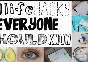 Life Hacks