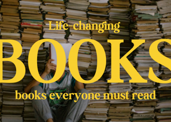 9 Life-Changing Books Everyone Must Read